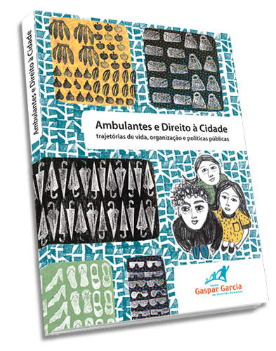 Ambulantes e Direito a Cidade